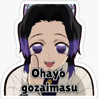 🦋 Shinobu Kocho Demon Slayer Ohayo gozaimasu Anime, Demon Slayer, Shinobu Kocho, Olá, Saudação, Japonês whatsapp sticker