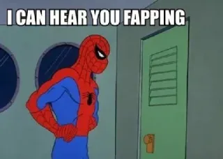 🚪 Spider-Man I CAN HEAR YOU FAPPING spider-man, marvel, fapping, meme, comic, superhero telegram sticker