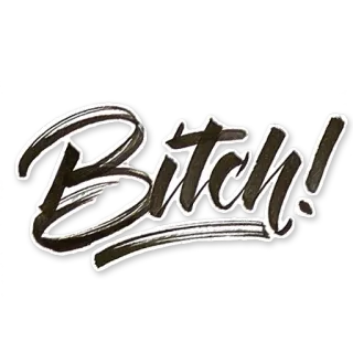 😕 Bitch! offensant, jurons, autocollant, texte, typographie, argot whatsapp sticker