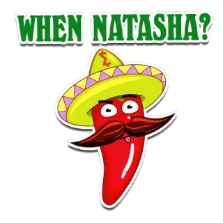 😝 WHEN NATASHA? cartoon, chili pepper, sombrero, text, question telegram sticker