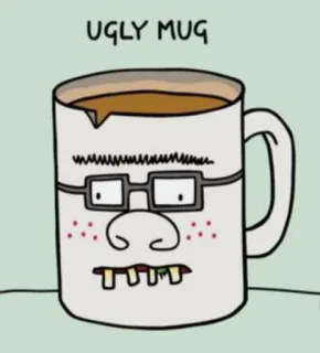 🥴 UGLY MUG Tasse, hässlich, Kaffee, Tee, lustig, Cartoon whatsapp sticker