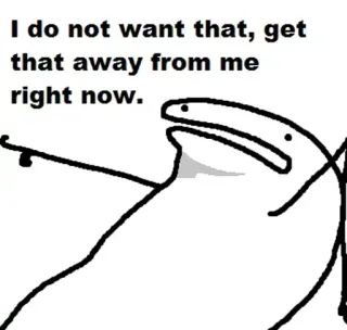 🚶 I do not want that, get that away from me right now. Мем, Смешно, Florkofcows, Реакция, Мультфильм, Юмор whatsapp sticker