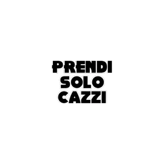 😀 PRENDI SOLO CAZZI offensive, italian, slang, vulgar whatsapp sticker