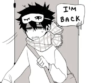 🚪 I'M BACK sleepy, tired, anime, cartoon, returning telegram sticker
