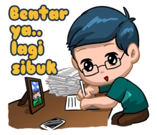 🙁 Bentar ya.. lagi sibuk bận rộn, làm việc, bàn làm việc, giấy tờ, văn phòng, kính whatsapp sticker