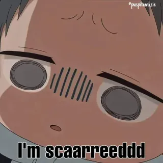 😱 I'm scaarreedddd przestraszony, anime, kreskówka, wyraz twarzy, zmartwiony, zaniepokojony telegram sticker