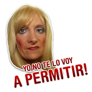 😐 YO NO TE LO VOY A PERMITIR! испанский, фраза, женщина, блондинка telegram sticker