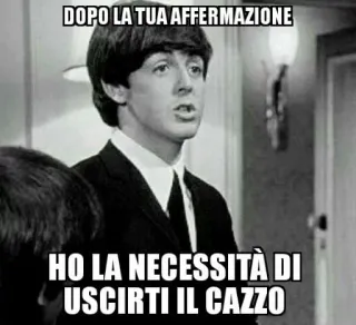 😚 DOPO LA TUA AFFERMAZIONE
HO LA NECESSITÀ DI
USCIRT IL CAZZO telegram sticker