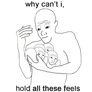 😖 why can't i, hold all these feels ミーム, 悲しい, エモい, 感情的, Wojak telegram sticker