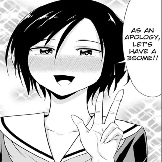 👌 AS AN APOLOGY, LET'S HAVE A 3SOME!! anime, manga, girl, speech bubble telegram sticker