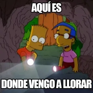 😭 Bart Simpson The Simpsons AQUÍ ES
DONDE VENGO A LLORAR I Simpson, Bart Simpson, Milhouse, Meme, Piangere, Spagnolo, Cartone animato telegram sticker