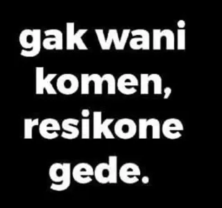 🌟 gak wani komen, resikone gede. telegram sticker