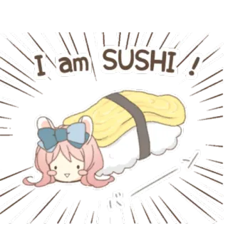 🍣 I am SUSHI! Суши, Еда, Милый, Мультфильм, Каваий, Аниме, Антропоморфный telegram sticker