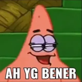 😟 Patrick Star SpongeBob SquarePants AH YG BENER patryk rozgwiazda, spongebob, kreskówka, mem, śmieszne, postać telegram sticker