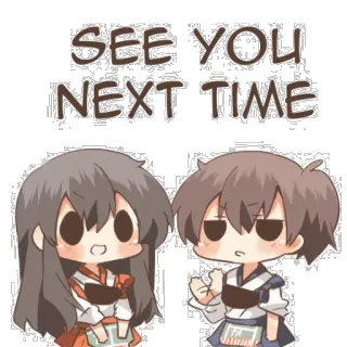 🛌 SEE YOU NEXT TIME Anime, Mangá, Até logo, Até a próxima, Fofo, Kawaii whatsapp sticker