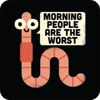 🎃 MORNING PEOPLE ARE THE WORST червь, утро, люди, худший, смешной, цитата, мультфильм telegram sticker