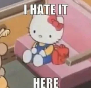 🌷 Hello Kitty I HATE IT HERE hello kitty, น่ารัก, การ์ตูน, สติกเกอร์ telegram sticker