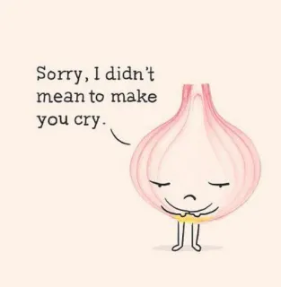 🥺 Sorry, I didn't mean to make you cry. zwiebel, essen, weinen, entschuldigung, verzeihung, cartoon whatsapp sticker