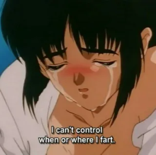 😭 I can't control when or where I fart. Anime, Mädchen, weinend, Text, Furz, Humor whatsapp sticker