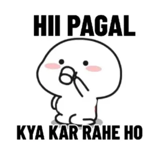 ☺️ HII PAGAL
KYA KAR RAHE HO Desenho animado, Indiano, Meme, Saudação, Engraçado, Pagal, Kawaii, Fofo telegram sticker