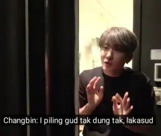 💰 Changbin Changbin: I piling gud tak dung tak, lakasud whatsapp sticker