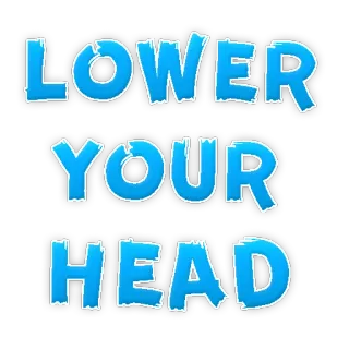 😋 LOWER YOUR HEAD unter, kopf, blau, text telegram sticker