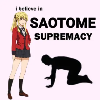 🙇 Saotome i believe in SAOTOME SUPREMACY Аниме, Kakegurui, Саотоме, Превосходство, Фанарт telegram sticker