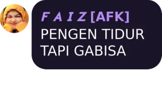 💜 FAIZ [AFK] PENGAN TIDUR TAPI GABISA afk, sleepy, indonesian, profile picture telegram sticker