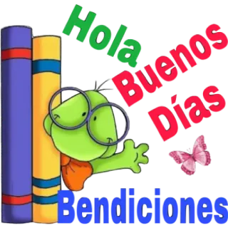 ☀️ Hola Buenos Días Bendiciones frog, books, butterfly, greetings, good morning whatsapp sticker