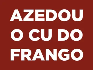 🐔 AZEDOU O CU DO FRANGO offensivo, volgare, parolacce, insulto telegram sticker
