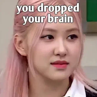 👀 you dropped your brain insulto, sarcasmo, meme, divertente, battuta telegram sticker