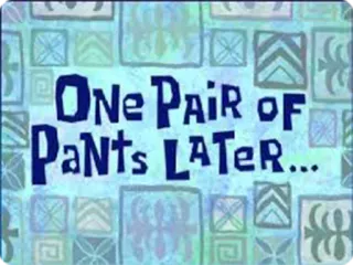😔 Spongebob Squarepants One Pair of Pants Later... bob l'éponge, pantalon, dessin animé, texte, transition telegram sticker
