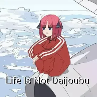 😐 Life Is Not Daijoubu anime, girl, sad, quote, daijoubu telegram sticker