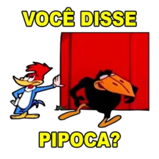 🍿 Woody Woodpecker VOCÊ DISSE
PIPOCA? woody woodpecker, desenho animado, pássaro, engraçado, personagem telegram sticker