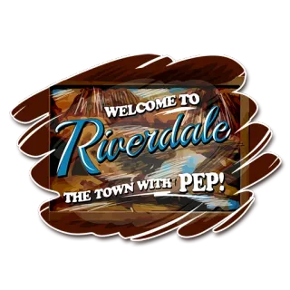 🛣 Riverdale WELCOME TO Riverdale THE TOWN WITH PEP! Ривердейл, город, добро пожаловать, бодрость telegram sticker
