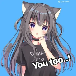 🙂 You too...! chica anime, orejas de gato, lindo, manga, dibujos animados telegram sticker