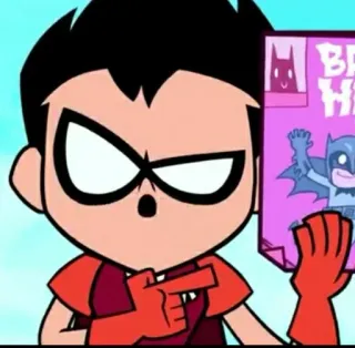 ✨ Robin Teen Titans Go! BRAVE
HEART Cartoon, Superheld, Comics, DC Comics, Robin, Teen Titans Go telegram sticker
