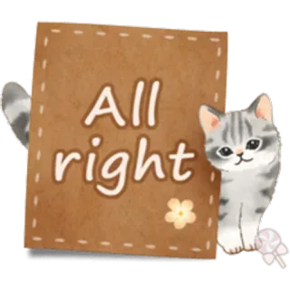 🐱 All right gato, lindo, bien, ok, animal, pegatina whatsapp sticker