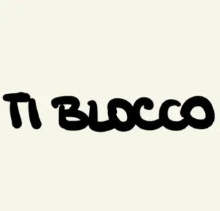 😡 Ti blocco italia, teks, blok telegram sticker