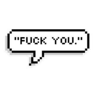 🖕 "FUCK YOU." insult, offensive, swear, curse, rude telegram sticker