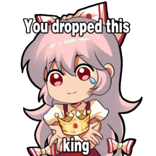 👑 You dropped this king Аниме, Корона, Король, Комплимент, Милый, Кавай telegram sticker