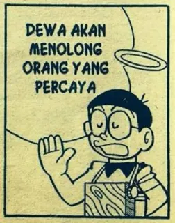 🆘 Nobita Nobi Doraemon DEWA AKAN MENOLONG ORANG YANG PERCAYA doraemon, nobita, cartoon, indonesian, text whatsapp sticker