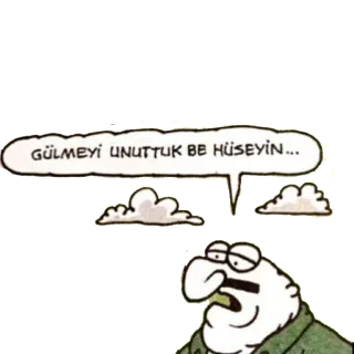 😞 GÜLMEYİ UNUTTUK BE HÜSEYİN... 만화, 말풍선, 구름, 슬픈, 터키어, 만화 telegram sticker
