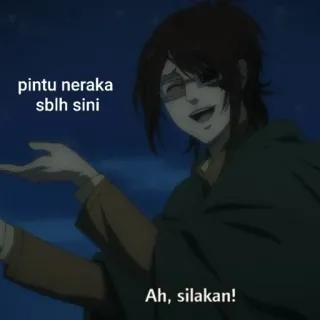☕ pintu neraka
sblh sini
Ah, silakan! Anime, Humor, Indonesisch, Text, Spruch, Hölle whatsapp sticker