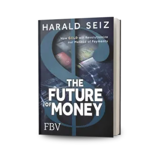 📚 The Future of Money HARALD SEIZ
How GOLD will Revolutionize our Method of Payments
THE FUTURE OF MONEY
FBV Geld, Gold, Zukunft, Finanzen, Buch, Zahlungen telegram sticker