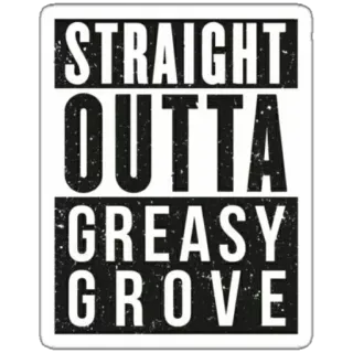 🔫 STRAIGHT OUTTA GREASY GROVE Жирные луга, Прямиком из, Fortnite telegram sticker