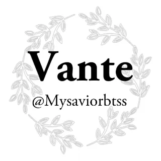🏏 Vante
@Mysaviorbtss Vante, @Mysaviorbtss, motif bunga, daun, teks, nama pengguna telegram sticker