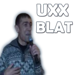 🤩 UXX
BLAT Russischer Slang, Mikrofon, Person whatsapp sticker