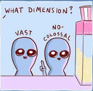 🙌 WHAT DIMENSION? VAST NO-COLOSSAL 宇宙人, 漫画, 次元, ユーモア, かわいい, イラスト telegram sticker