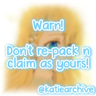 🔖 Warn!
Don't re-pack n claim as yours!
@katiearchive предупреждение, авторское право, наклейка, katiearchive, цифровое искусство telegram sticker